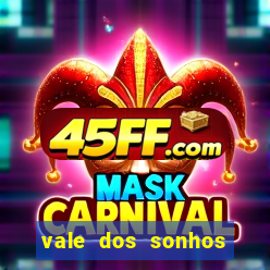 vale dos sonhos franca sp